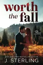 Book cover of Worth the Fall