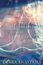 Book cover of Swimming in Sparkles