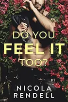 Book cover of Do You Feel It Too?