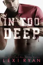 Book cover of In Too Deep