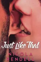 Book cover of Just Like That