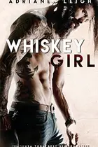 Book cover of Whiskey Girl