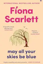 Book cover of May All Your Skies Be Blue