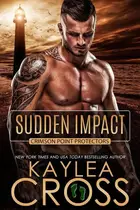 Book cover of Sudden Impact