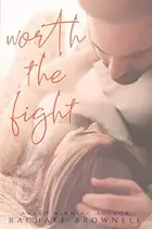 Book cover of Worth the Fight