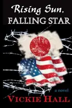 Book cover of Rising Sun, Falling Star