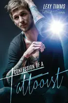 Book cover of Confessions of a Tattooist