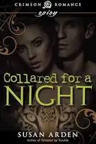 Book cover of Collared for a Night