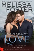 Book cover of Romancing My Love