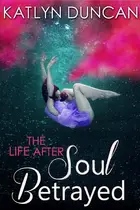Book cover of Soul Betrayed