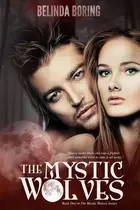 Book cover of The Mystic Wolves