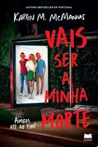 Book cover of Vais Ser a Minha Morte