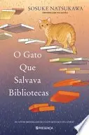 Book cover of O Gato Que Salvava Bibliotecas