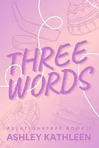 Book cover of Three Words