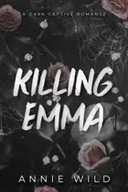 Book cover of Killing Emma