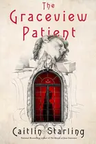 Book cover of Graceview Patient