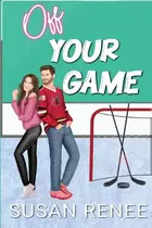 Book cover of Off Your Game