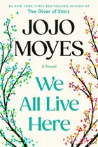 Book cover of We All Live Here