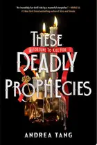 Book cover of These Deadly Prophecies