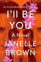 Book cover of I'll Be You