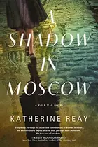 Book cover of A Shadow in Moscow