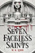 Book cover of Seven Faceless Saints