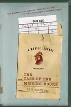 Book cover of The Case of the Missing Books