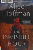 Book cover of The Invisible Hour