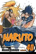 Book cover of Naruto, Vol. 40