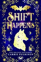 Book cover of Shift Happens