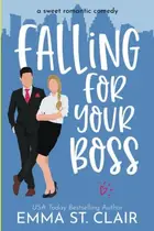 Book cover of Falling for Your Boss