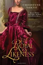 Book cover of A royal likeness