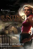 Book cover of HUNTING MEMORIES