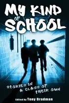 Book cover of My Kind of School