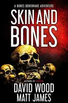 Book cover of Skin and Bones
