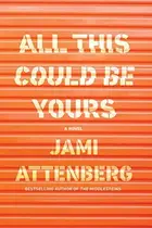 Book cover of All This Could Be Yours
