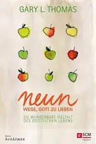 Book cover of Neun Wege, Gott zu lieben