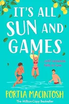 Book cover of It's All Sun and Games