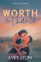 Book cover of Worth the Chance