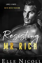 Book cover of Resisting Mr. Rich