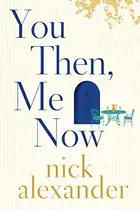 Book cover of You Then, Me Now