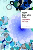 Book cover of A disciplina do amor