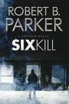 Book cover of Sixkill