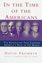 Book cover of In the Time of the Americans