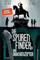 Book cover of Die Spurenfinder und das Drachenzepter Roman | »Magisch!« Die Zeit