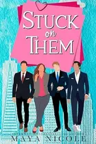 Book cover of Stuck on Them