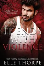 Book cover of It Ends With Violence