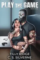 Book cover of Play the Game