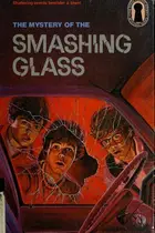 Book cover of The Mystery of the Smashing Glass