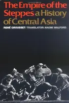 Book cover of The Empire of the Steppes